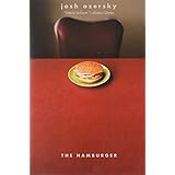 The Hamburger: A History (Icons of America) by Josh Ozersky (2009-05-26)