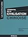 L'essentiel de la civilisation chinoise by 