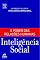 Livro Inteligência Social: O Poder  das Relações Humanas