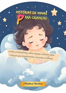 Livro Histórias de ninar para crianças: contos encantadores sobre riqueza e direitos para crianças que simplesmente nasceram melhores