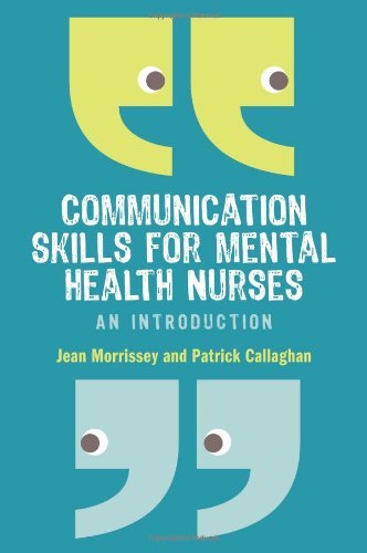 Communication Skills For Mental Health Nurses