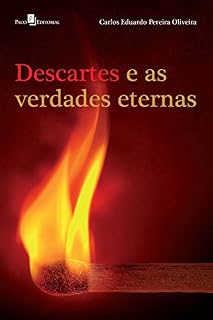 Livro DESCARTES E AS VERDADES ETERNAS