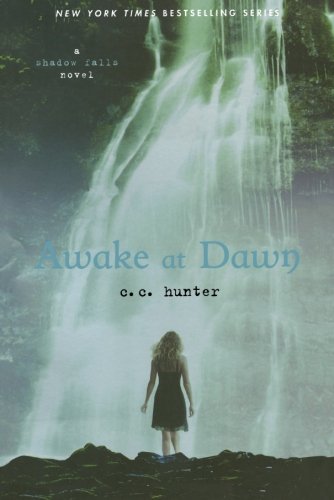 Awake at Dawn (A Shadow Falls Novel)