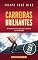 Livro Carreiras Brilhantes: Elimine as Atitudes que Limitam sua Carreira (Mundo Gerencial Livro 6)