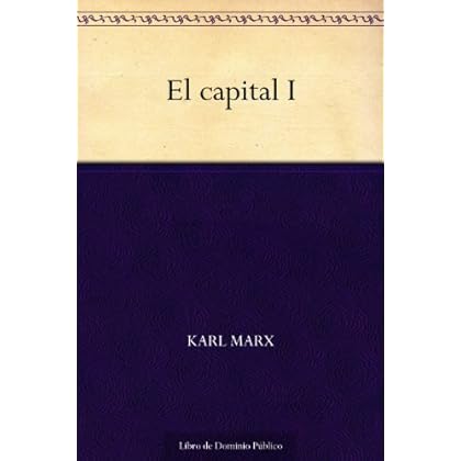El capital I El capital I