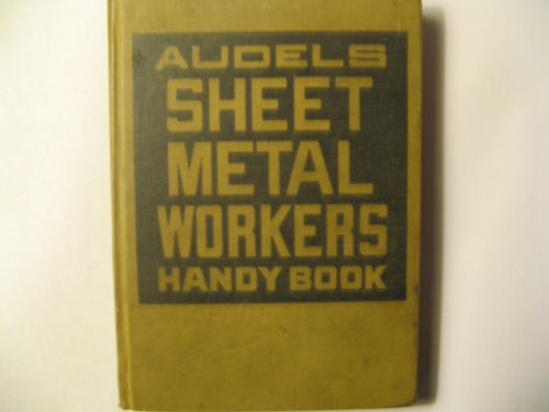 Audels Sheet Metal Workers Handy Book by (Hardcover)