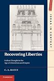 Indian Thought in the Age of Liberalism and Empire, Bayly, C. A., 1107601479