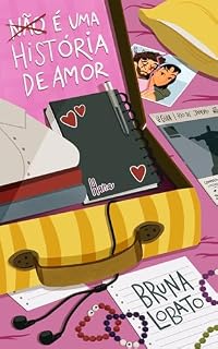 Livro Não é uma história de amor