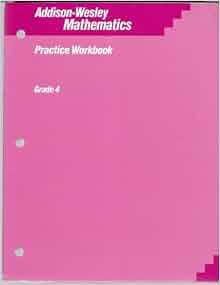 Addison-Wesley Mathematics: Practice Workbook Grade 4: Addison-Wesley