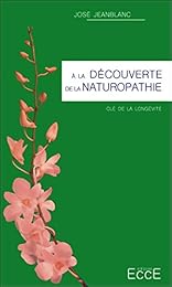 À la découverte de la naturopathie