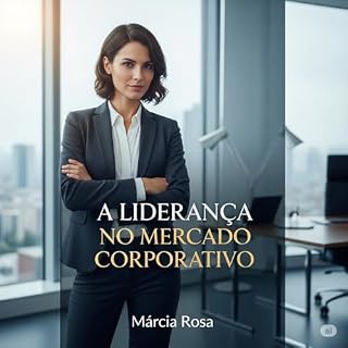 Livro A LIDERANÇA NO MERCADO CORPORATIVO