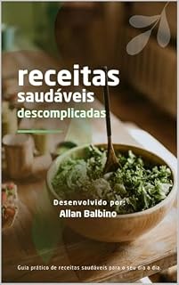 Livro receitas saudáveis para o dia á dia : receitas saudáveis para o dia á dia