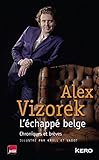 L'échappé belge : Chroniques et brèves by