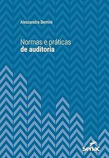 Livro Normas e práticas de auditoria (Série Universitária)