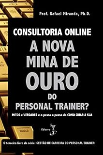 Livro Consultoria Online: A Nova mina de Ouro do Personal Trainer