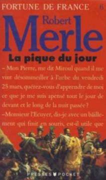 Fortune de France [06]: La pique du jour