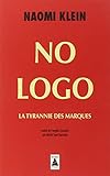 No logo : La Tyrannie des marques by