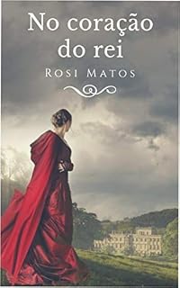 Livro No coração do rei: (Vol. 2) (Príncipe John)