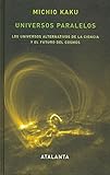 Universos paralelos (Spanish Edition)