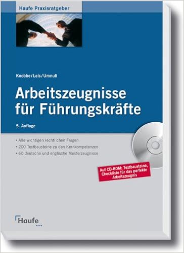 Arbeitszeugnisse Fur Fuhrungskrafte Knobbe Thorsten Leis Mario Umnuss Amazon De Bucher