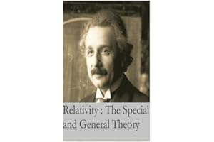 Relativity : the Special and General Theory: Original Version