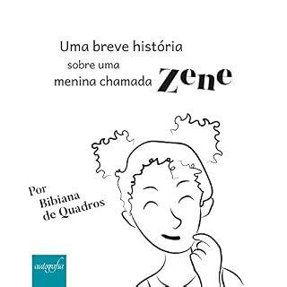 Livro Uma breve história sobre uma menina chamada Zene
