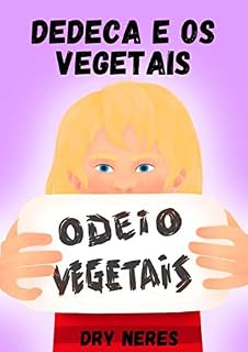 Livro Dedeca e os vegetais