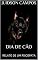 Livro DIA DE CÃO: RELATO DE UM PSICOPATA
