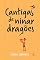 Livro Cantigas de ninar dragões