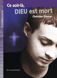 Ce soir-là, Dieu est mort