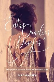 Livro Entre Quadros & Desejos...: A Enteada