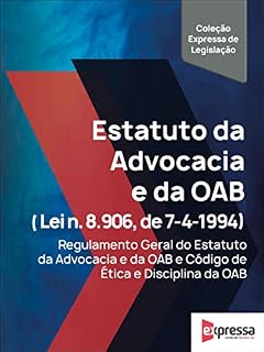 Livro Estatuto da Advocacia e da OAB (Lei n. 8.906, de 4-7-1994)
