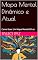Livro Mapa Mental Dinâmico e Atual: Como fazer Um Mapa Mental Eficaz