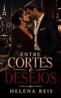 Livro Entre Cortes e Desejos