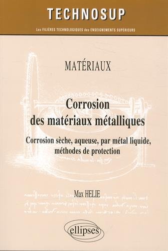 Corrosion des matériaux métalliques