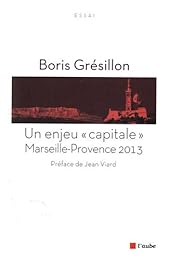 Un  enjeu "capitale"