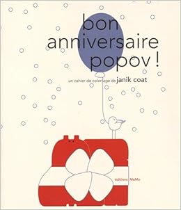 Bon Anniversaire Popov Livre En Jeu French Edition Coat Janik Amazon Com Books