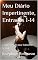 Livro Meu Diário Impertinente, Entradas 1-14: Confissões de uma Submissa Sexual (Mistresse)