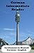 German Intermediate Reader: Excitement in Munich (German Reader) (Volume 1)