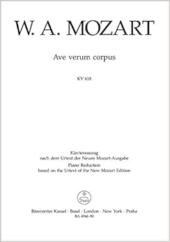 モーツァルト:アヴェ・ヴェルム・コルプス KV 618 (ラテン語)／新モーツァルト全集版／ベーレンライター社／合唱作品