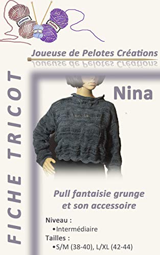 Nina: Fiche Tricot (Les Fiches Tricot de Joueuse de Pelotes t. 6) (French Edition)