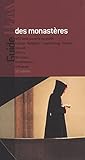 Guide des monastères : France, Belgique, Luxembourg, Suisse by 