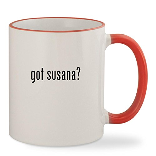 got susana? - 11oz Red Rim & Handle Sturdy Ceramic Coffee Cup Mug, Red