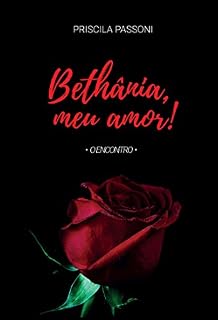 Livro Bethânia, meu amor! : O Encontro