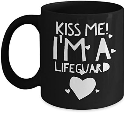 Kiss Me! I'm a Lifeguard - Unique Fun Coffee Mug - Makes a Great Gift