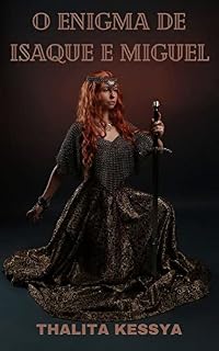 Livro O ENIGMA DE ISAQUE E MIGUEL (LIVRO 2): versão corrigida