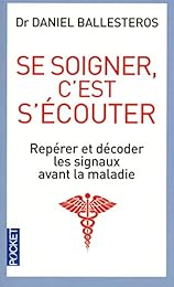 Se soigner, c'est s'écouter