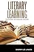 Literary Learning: Teaching the English Major (Scholarship of Teaching and Learning) by Sherry Lee Linkon