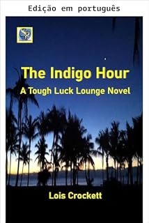 Livro A hora índigo (Bar Má Sorte Livro 5)