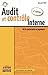 Audit et contrôle interne - 4e édition: De la conformité au jugement (Les essentiels de la gestio by